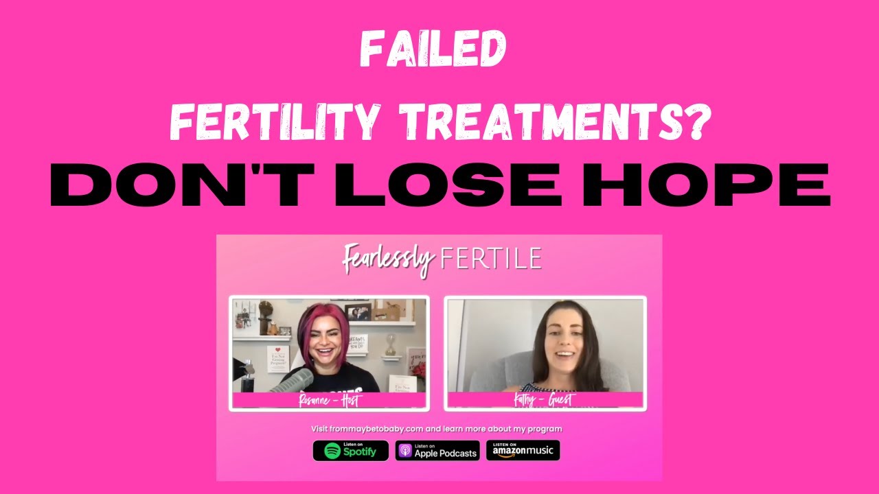 Failed Fertility Treatments? Don't Lose Hope | How She Conceived Naturally | Fertility Journey