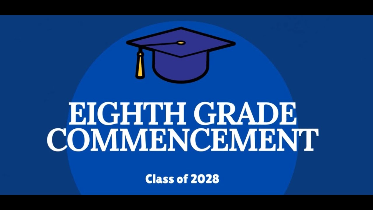 Eighth Grade commencement 2024