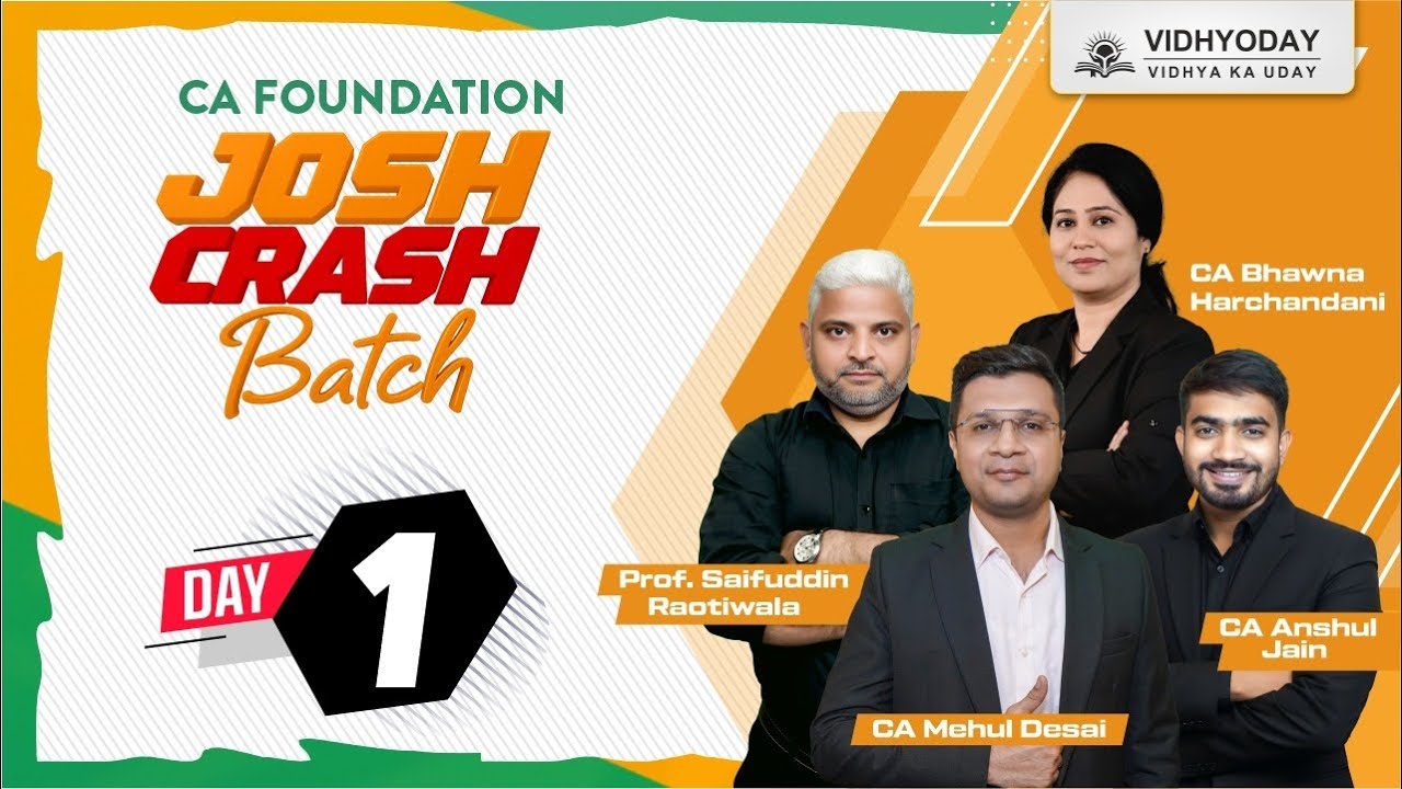 DAY 1 | CA Foundation Josh Crash Batch | Jan 2026 Exam