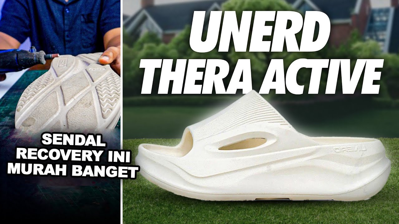 SANDAL RECOVERY PALING MURAH KAH? - REVIEW SANDAL UNERD THERA