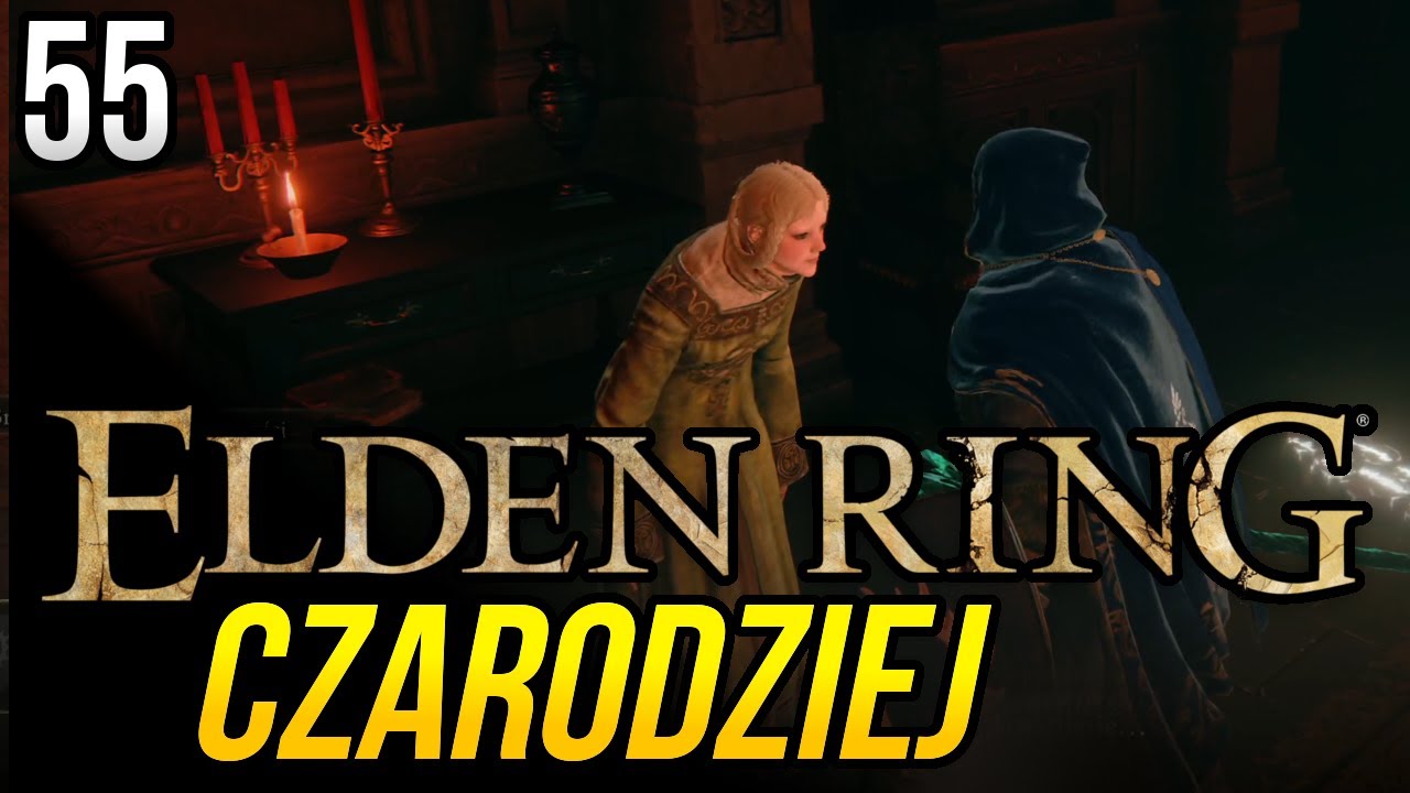 Zagrajmy w Elden Ring (Czarodziej) [#55] - KŁOPOTY ZORAYAS