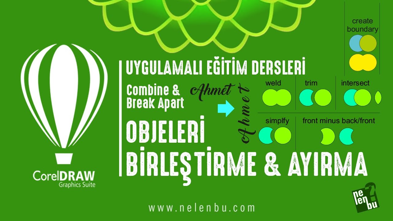 Birleştirme ve Ayırma (Combine & Break Apart) - Corel Draw Dersleri