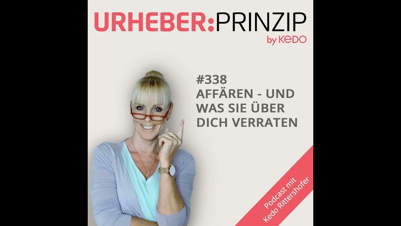 #338 Affären – und was sie über Dich verraten
