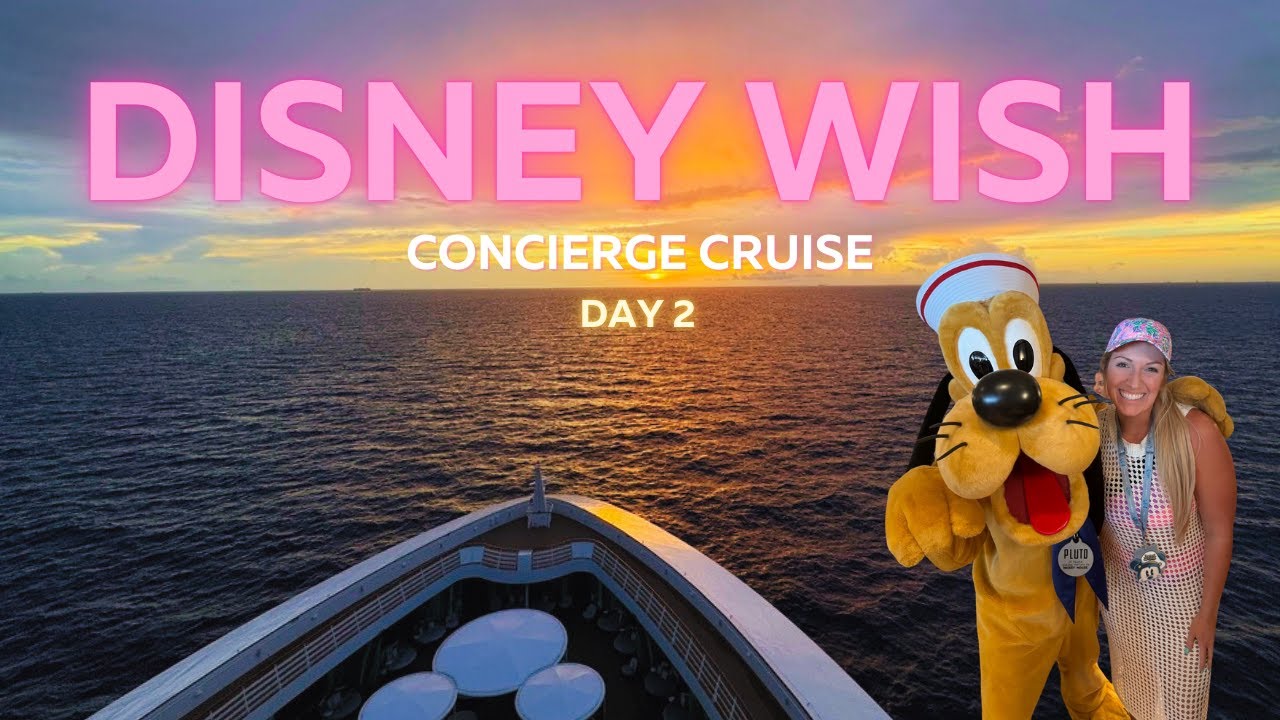 Disney Wish Concierge Cruise | Day 2 | Character Meet & Greet, Palo Dinner, and Fireworks | July '24