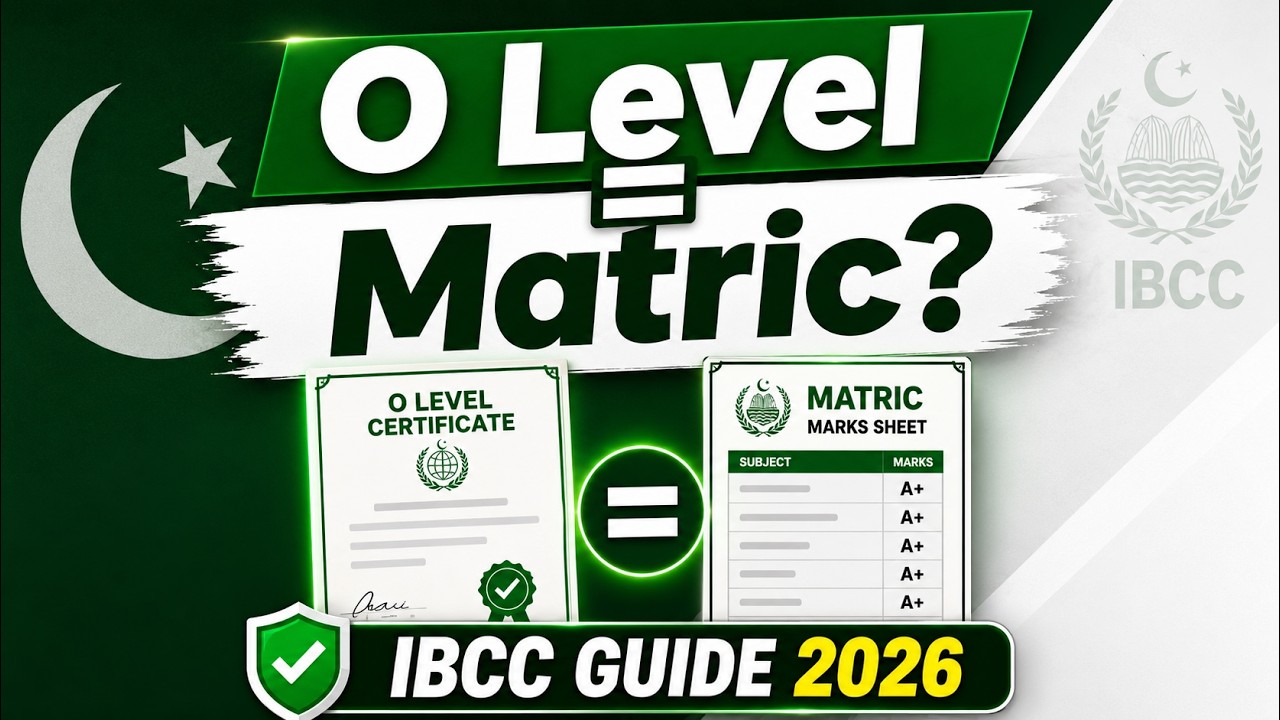 How to Get O Level Equivalence in Pakistan 2026 | IBCC Online Application Complete Procedure.