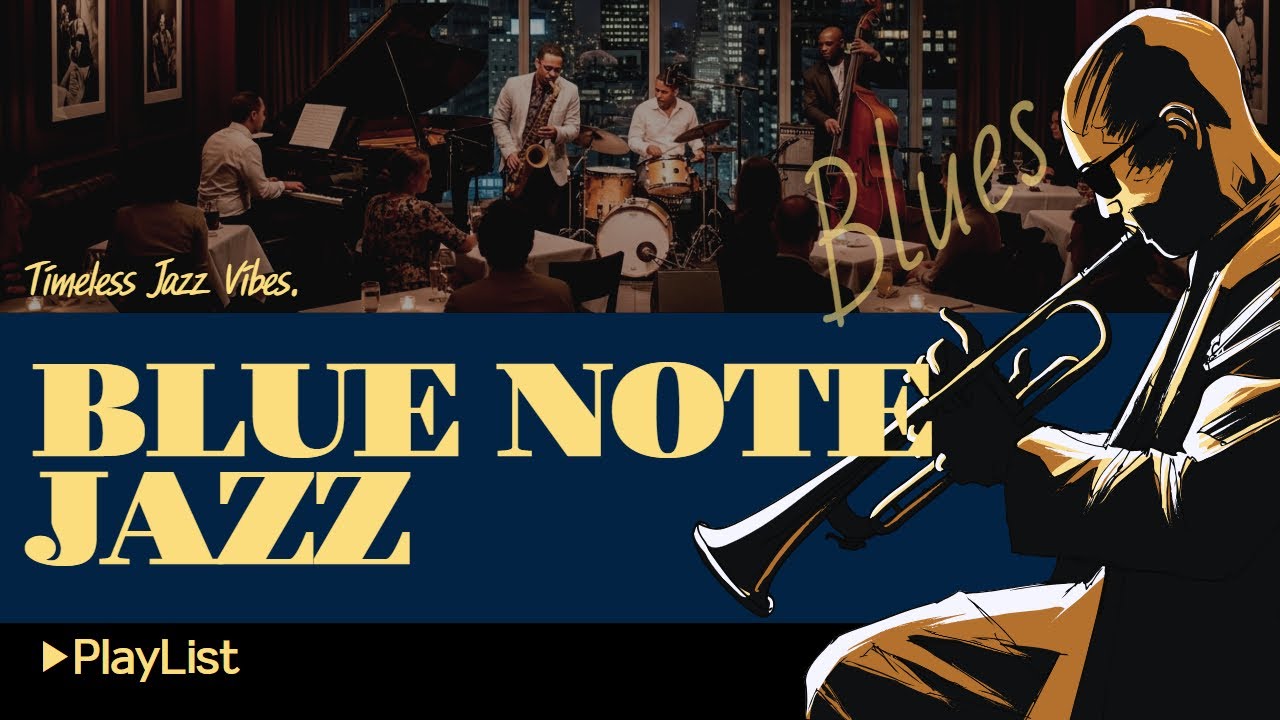 [🎷Blue Note Jazz] ▶Playlist - Gentle Night Jazz to Unwind Your Mind