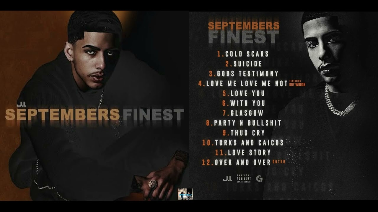 J.I. - Septembers Finest (FULL ALBUM)