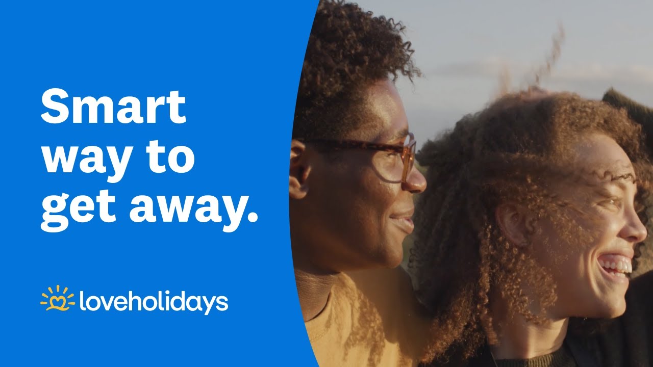 loveholidays brand film