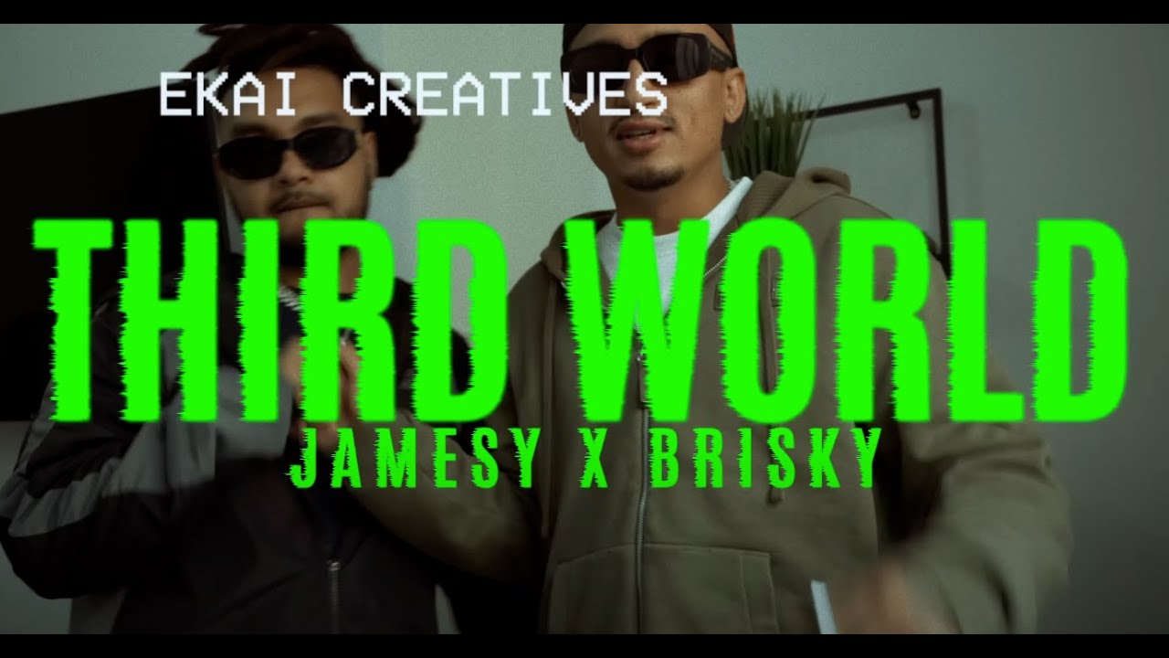 BRISKY X JAMESY - Third World (Remix)