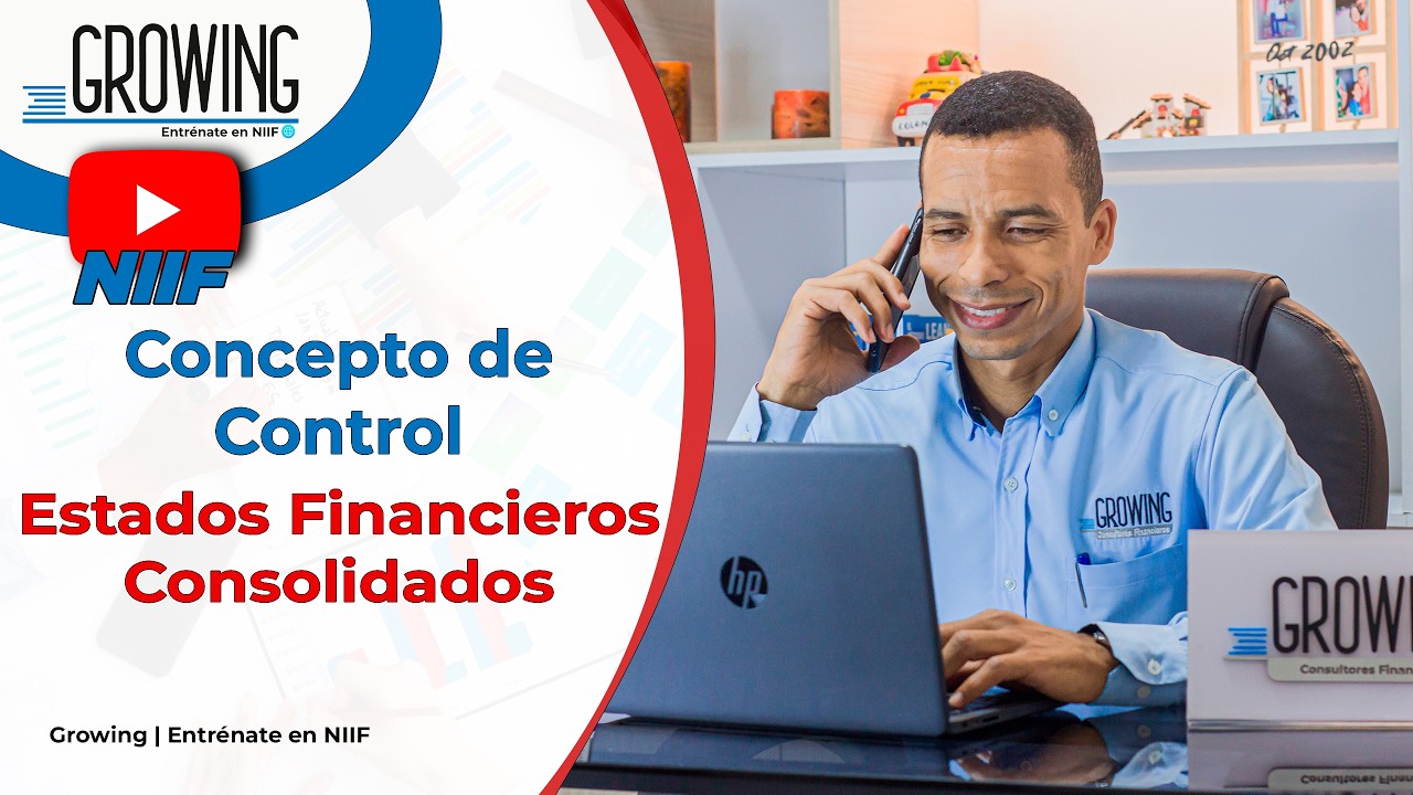 Concepto de Control segun las NIIF - Estados Financieros Consolidados