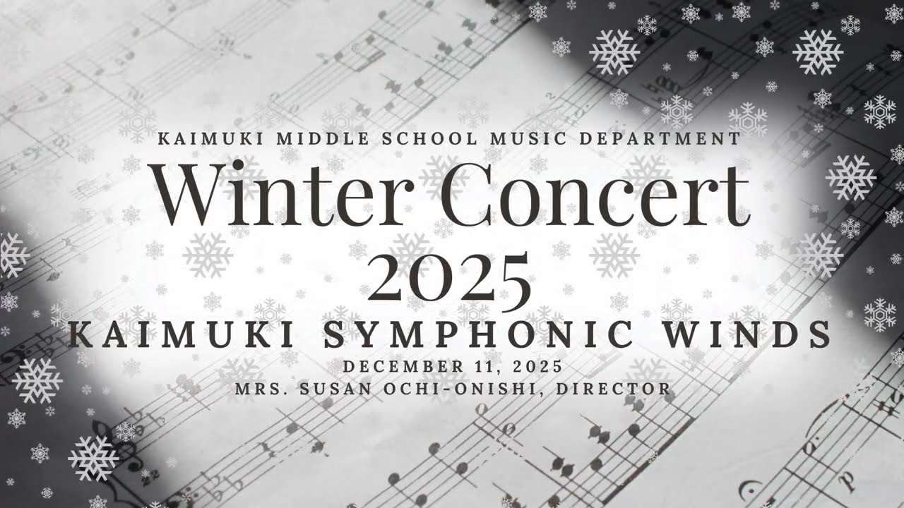 Kaimuki Middle School Winter Concert 2025 - Kaimuki Symphonic Winds