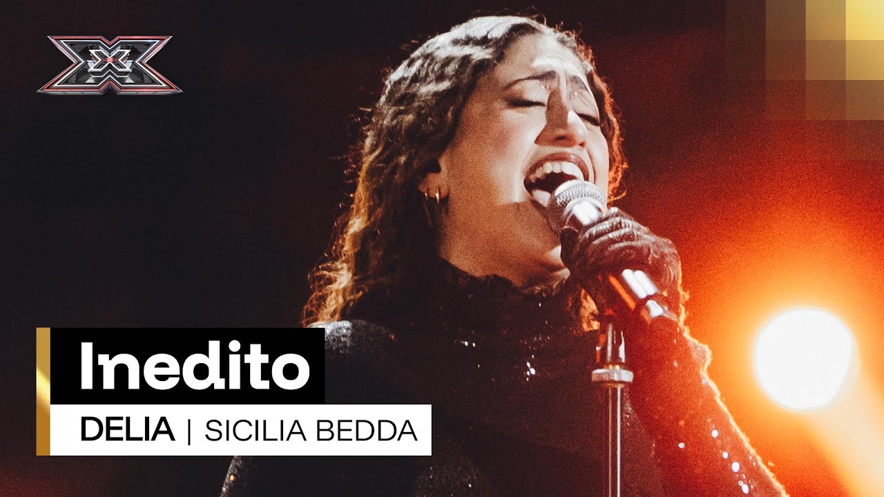 DELIA canta SICILIA BEDDA | X Factor 2025 Finale