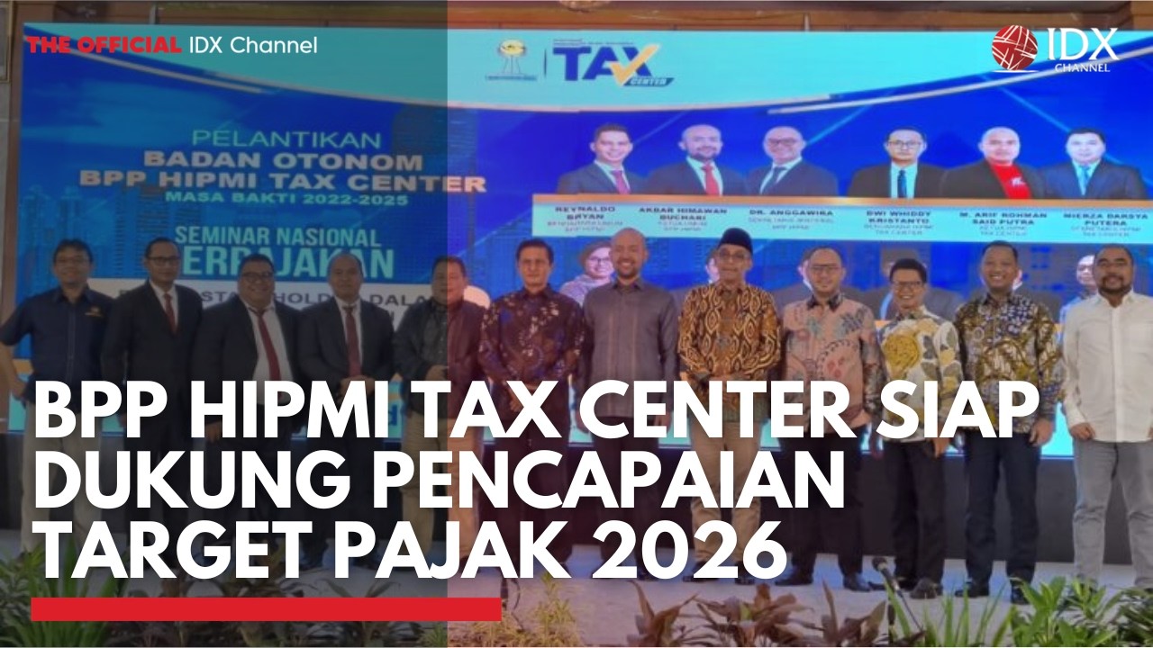 BPP HIPMI Tax Center Siap Dukung Pencapaian Target Pajak 2026 | MARKET HIGHLIGHT