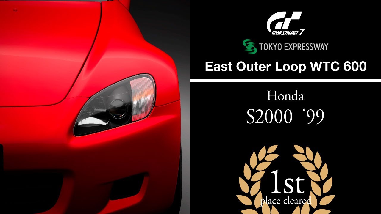 [GT7] Tokyo Expressway - East Outer Loop WTC600 - Honda  S2000 '99