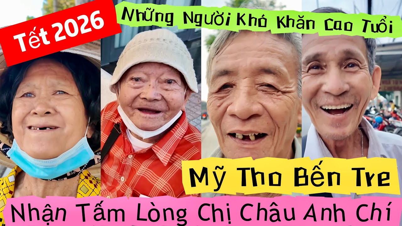 Những Hoàn Cảnh Khó Khăn Cao Tuổi Mỹ Tho Nhận Quà Tết 2026 Chị Châu Anh Chí | Khương Nhựt Minh
