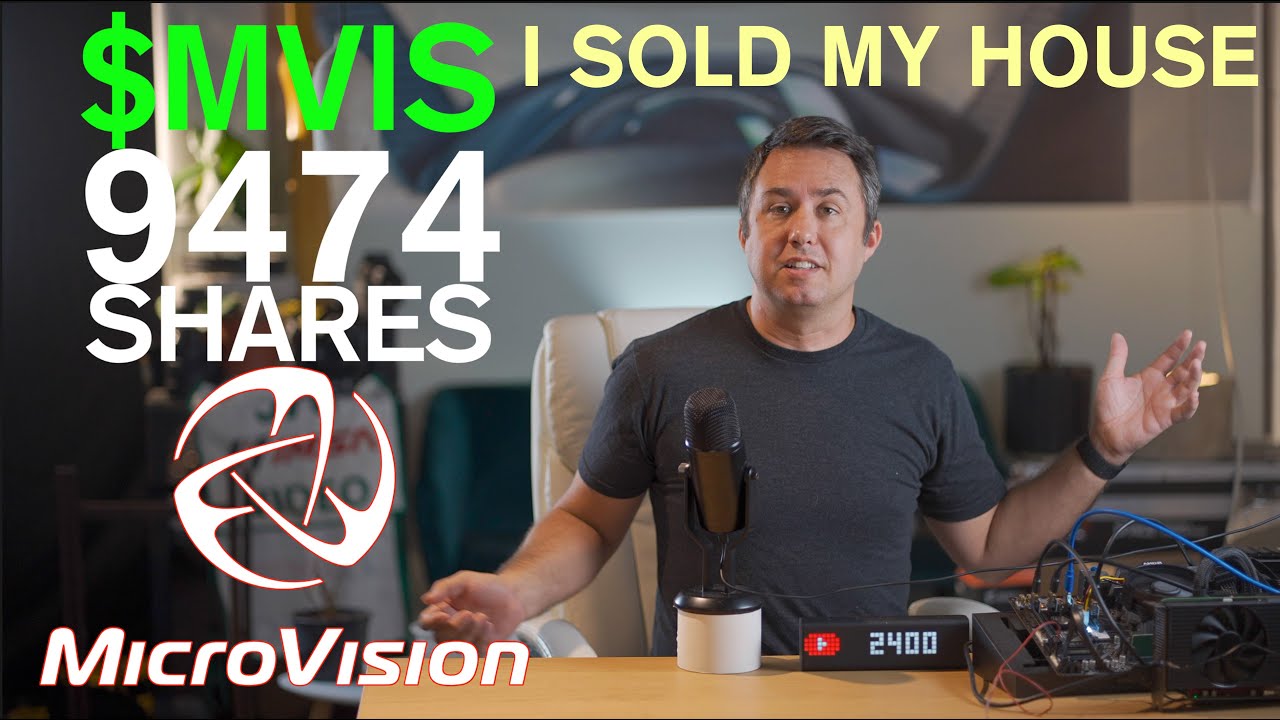 Я продал дом, чтобы купить акции MVIS. Microvision неизбежна.
