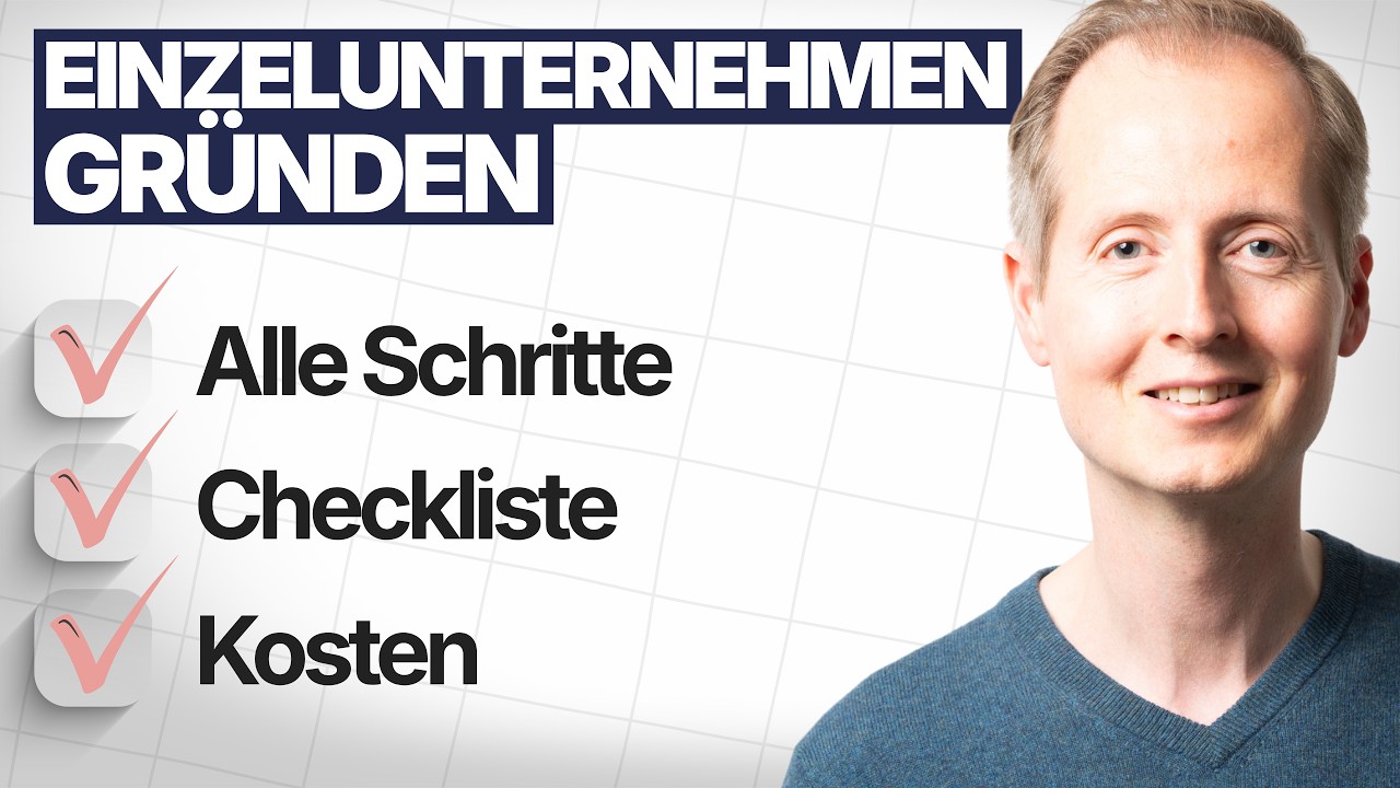 Einzelunternehmen gründen: Die komplette Schritt für Schritt Anleitung