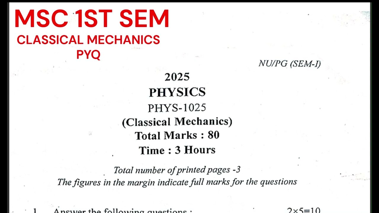 Classical mechanics | MSc 1st semester || Previous year question paper 2025 | Nagaon university