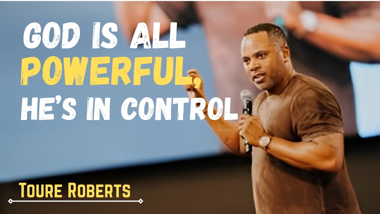 TOURE ROBERTS 2026 Today 🔴 God Is All Powerful, He’s In Control ✝✴️ Great Sermons For You!