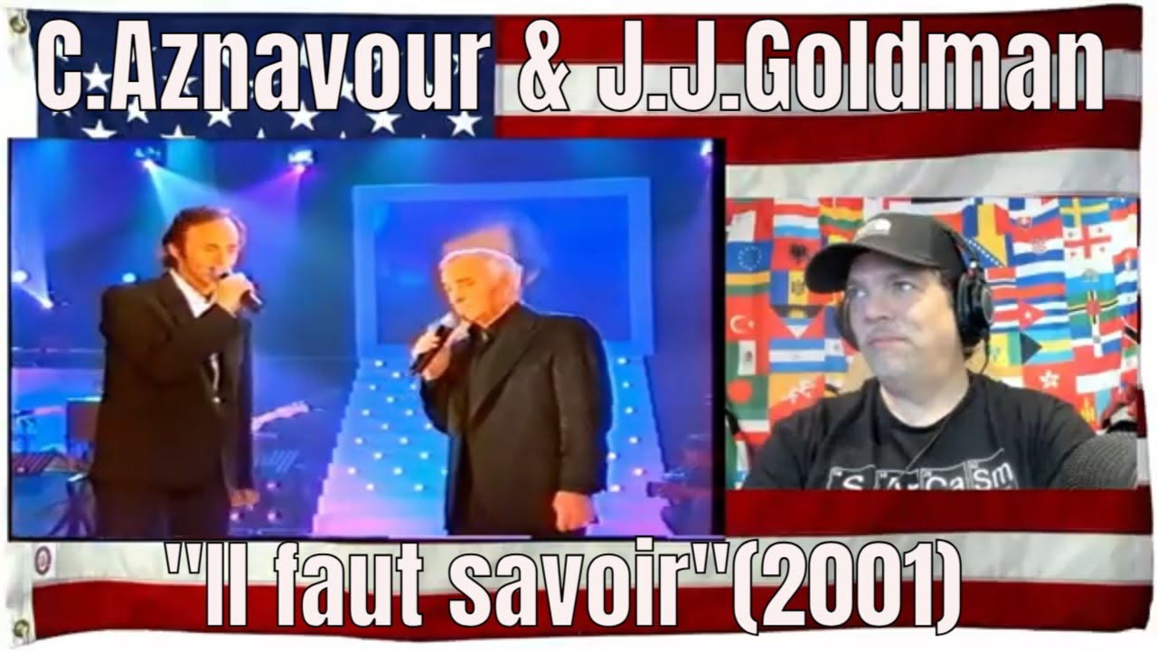 C.Aznavour & J.J.Goldman 