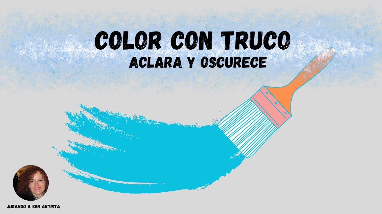 COMO ACLARAR Y OSCURECER COLORES  DE FORMA FACIL Y EFICAZ