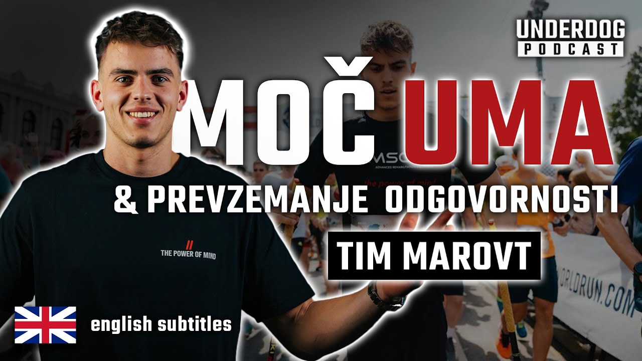Od ohromelosti do teka na maratonih - Tim Marovt⎜Underdog #32