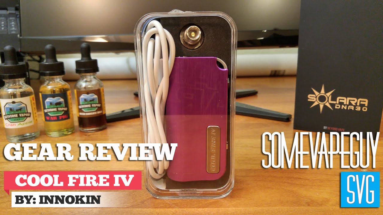 First impressions: Innokin Cool Fire 4