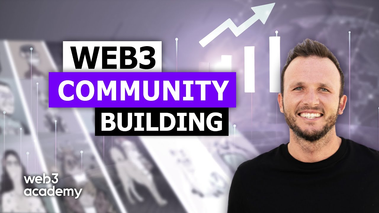 Web3 Community Building (The Secret to Web3 Success)