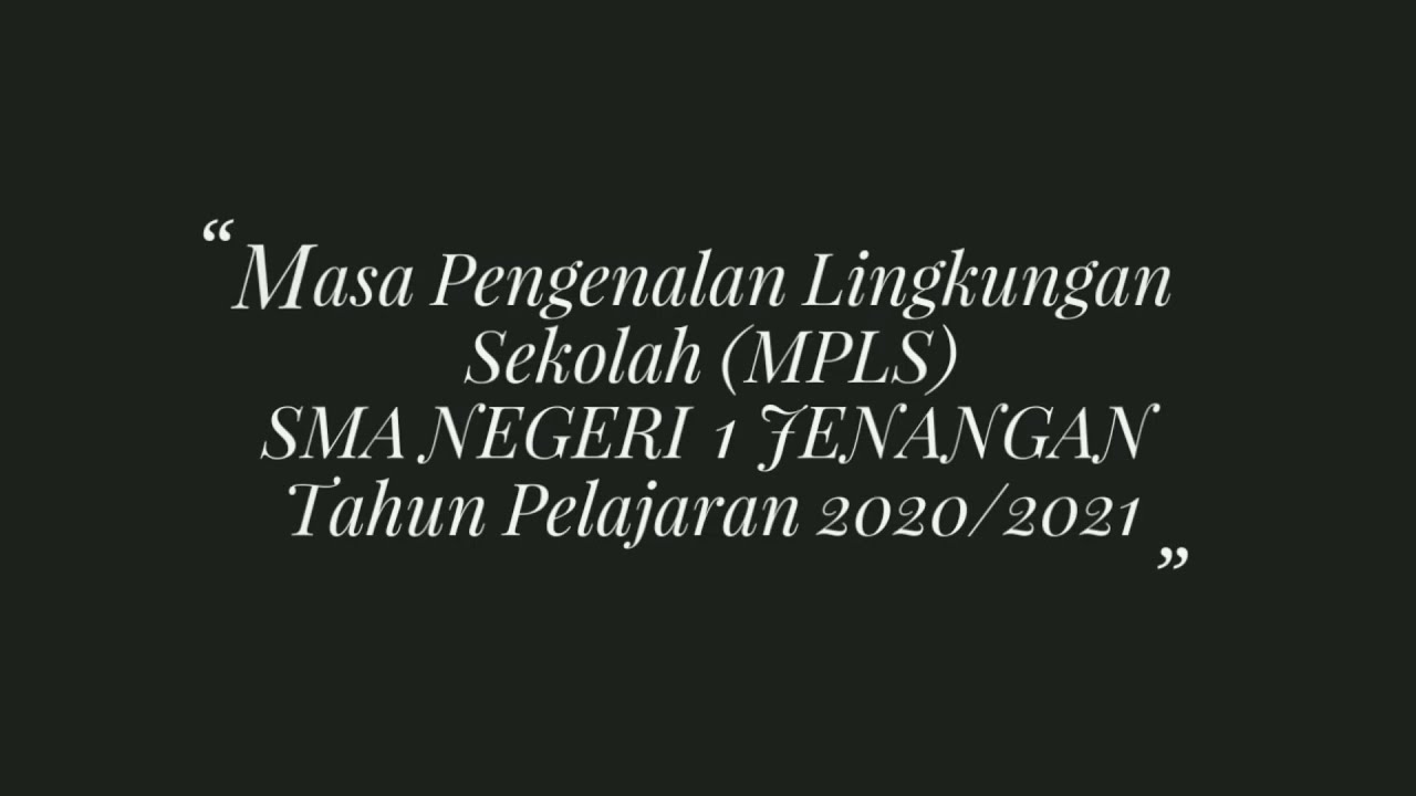 Wawasan Wiyata Mandala (MPLS 2020)