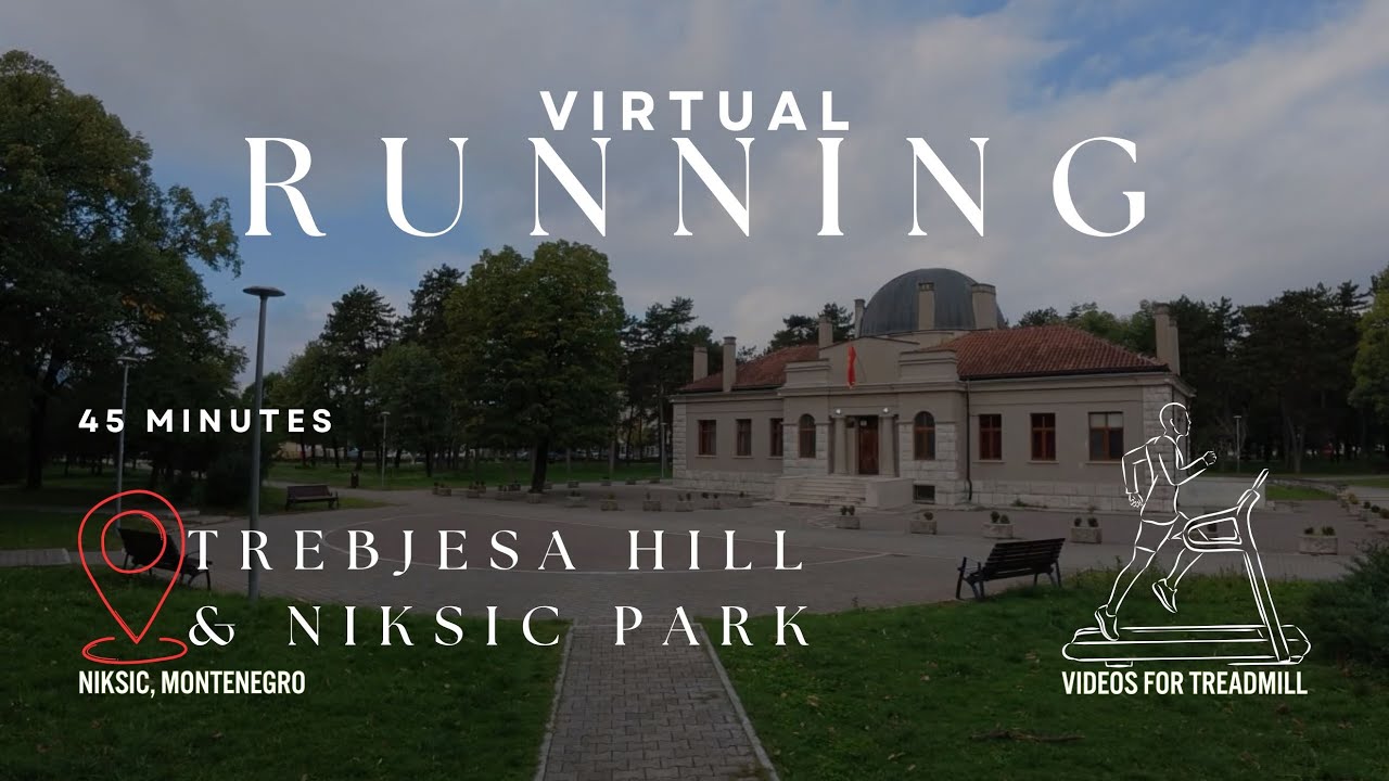 45 Minute Morning Run | Nature Park Trebjesa, Niksic | Virtual Running Video for Treadmill | 4K