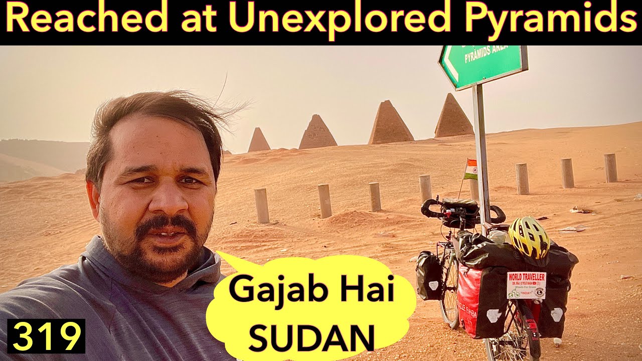 Sudan: Most Number of PYRAMIDS in the WORLD | Cycle Travel Vlog in Sudan | #babainAfrica Ep. 318