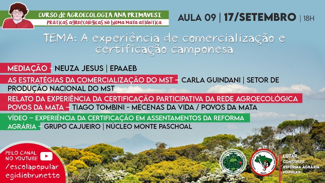 AULA09 | A EXPERIÊNCIA DE COMERCIALIZAÇÃO CAMPONESA NO BIOMA MATA