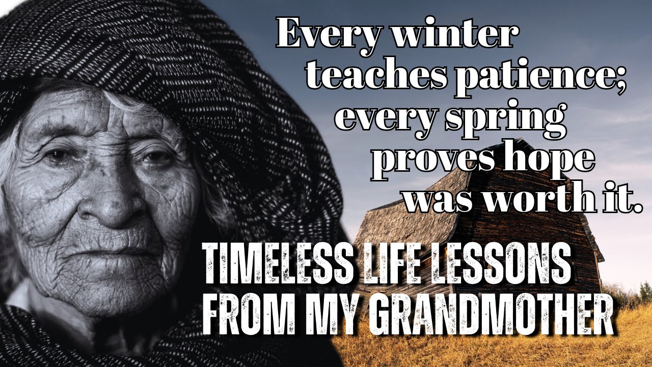 20 Timeless Life Lessons From My Grandmother 🌿 | A Heart-Touching Story You’ll Never Forget