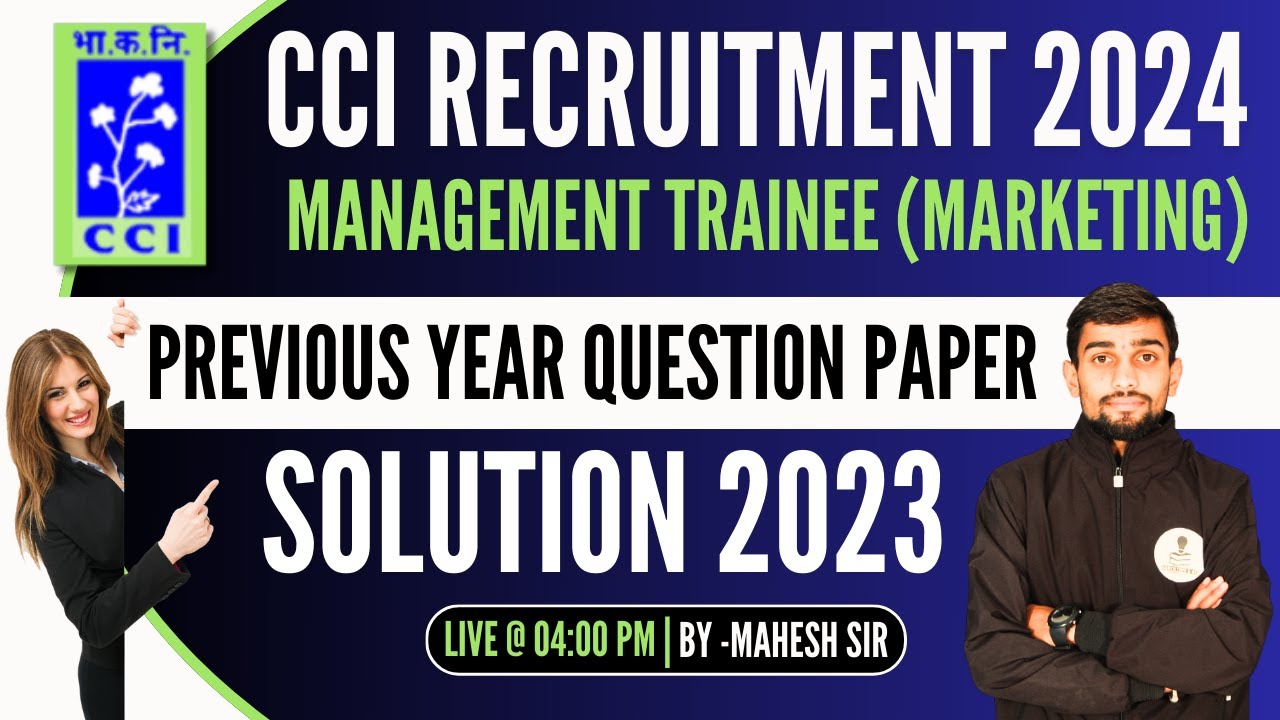 CCI Previous Year Question Paper | CCI Management Trainee Marketing Previous Year Question Paper