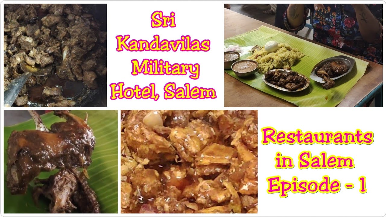 SALEM Sri Kandavilas Military Hotel Gugai,  சேலம் நாட்டு கோழி roast, மட்டன் சுக்கா, Mutton Briyani