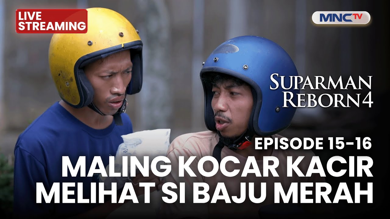 🔴 MALING KOCAR KACIR MELIHAT SI BAJU MERAH | LIVE SUPARMAN REBORN 4 | 8 DESEMBER 2025