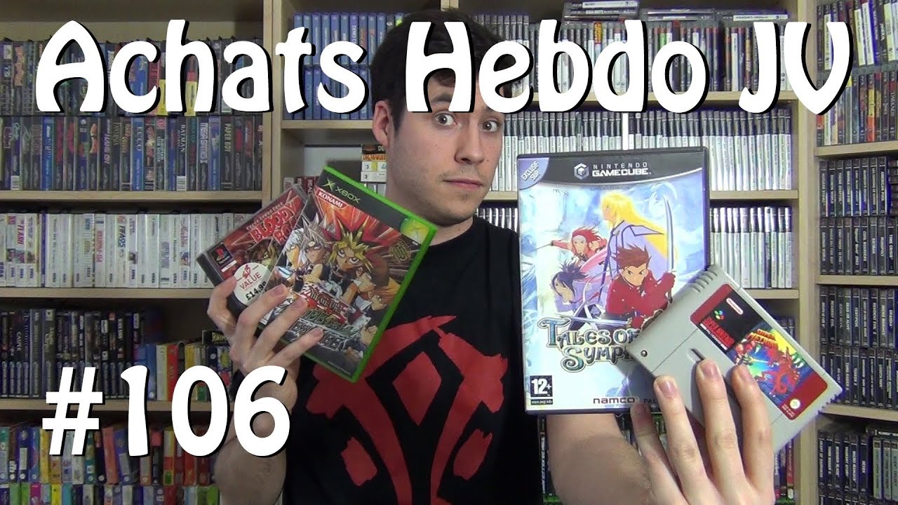 Achats hebdo JV Episode 106