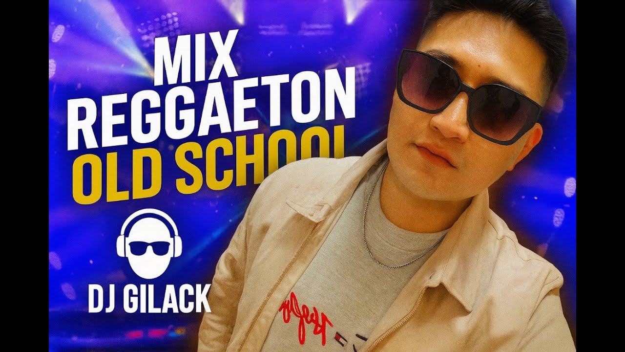 MIX REGGAETON OLD SCHOOL VOL. 1 🎧🔥 |(Mayor Que Yo, Dale Don Dale, Gasolina, Ella y Yo)| DJ Giilack
