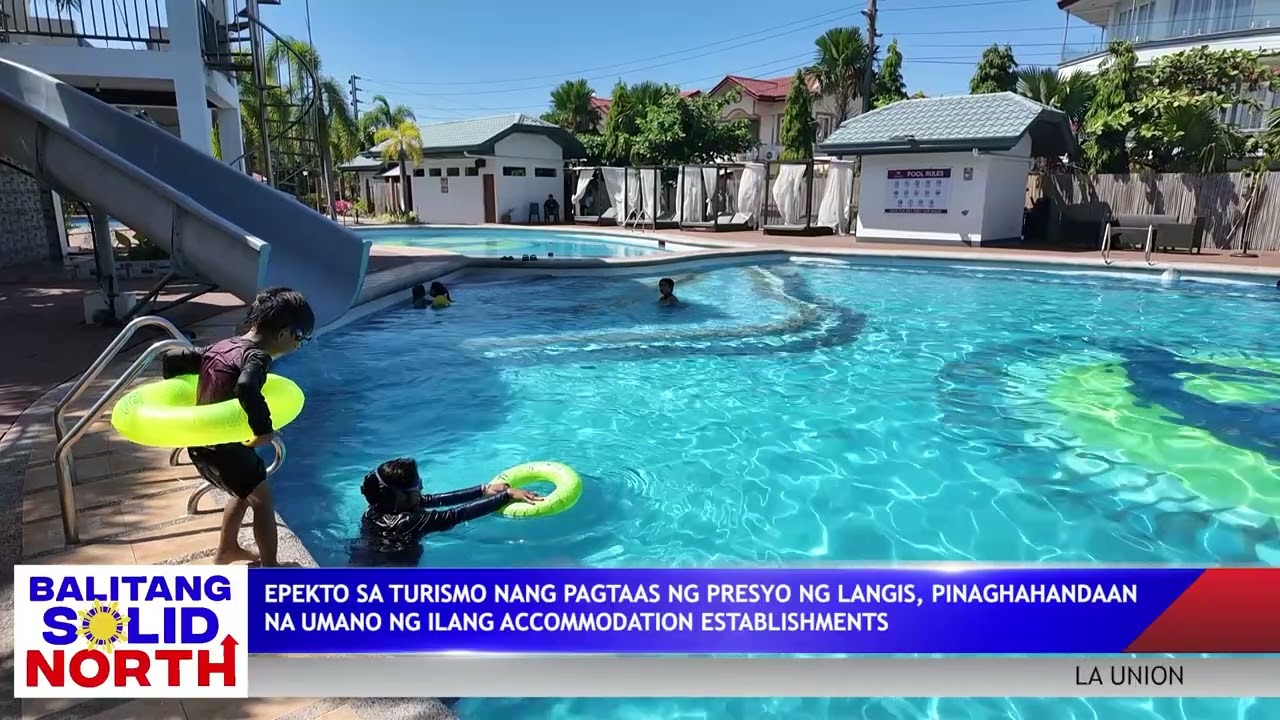 LA UNION: Epekto sa turismo nang pagtaas ng presyo ng langis, pinaghahandaan na