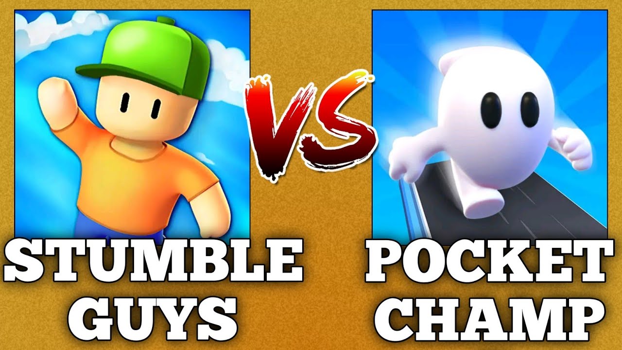 Stumble Guys Vs Pocket Champs