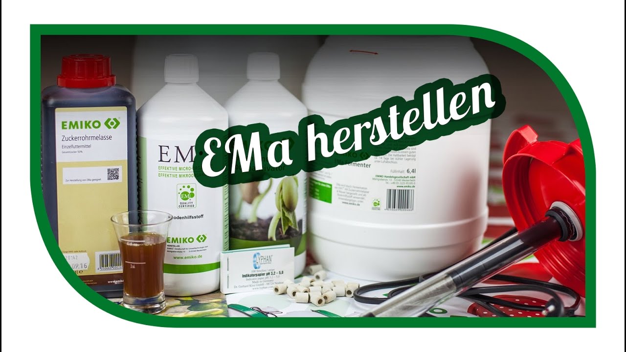 Effektive Mikroorganismen 💦 Was ist EMa? 💦 EMa herstellen 💦 Biologisch dynamischer Garten