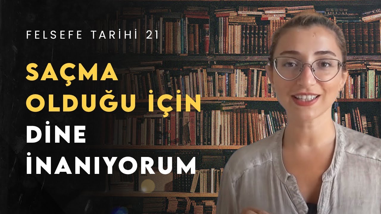 İMAN AKILDAN ÜSTÜN MÜDÜR? - Ortaçağ | Felsefe Tarihi 21