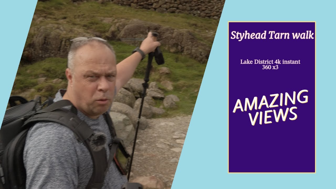 Styhead Tarn walk The Lake District   4k instant 360 x3