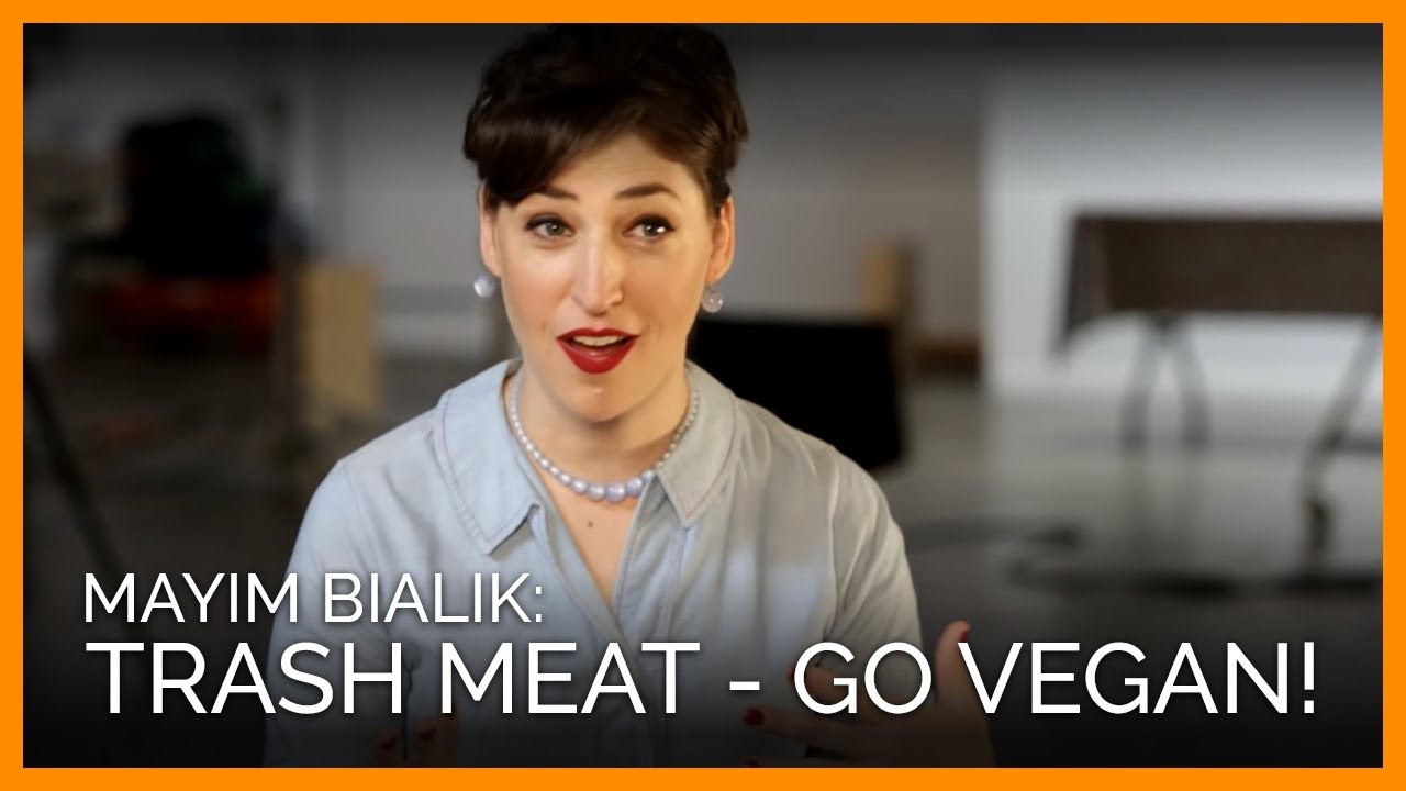 Trash Meat and Go Vegan With Mayim Bialik!