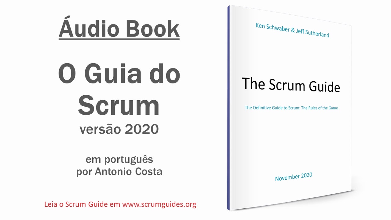 Scrum Guide 2020 - Audiobook em Português
