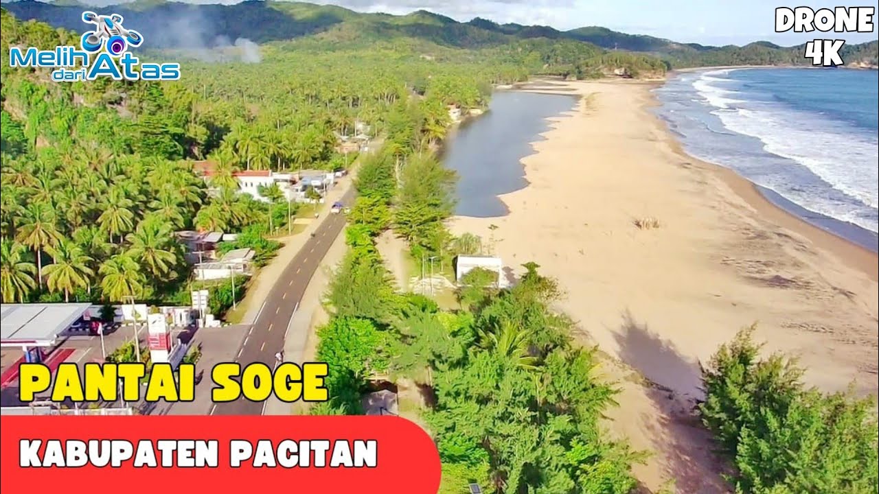 PANTAI SOGE PACITAN || PANTAI SOGE || JLS PACITAN || WISATA PACITAN || EKSPLORE PANTAI SOGE PACITAN