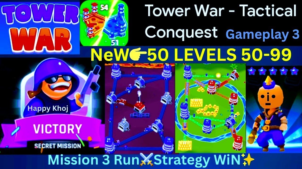 Tower War — Levels 50–99 Gameplay 👉50 LevelS Walkthrough | Latest Update | Mission 3