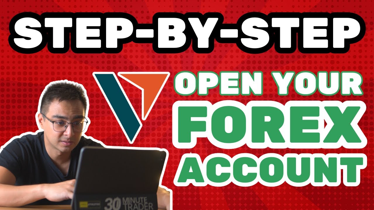 HOW TO CREATE YOUR FOREX TRADING ACCOUNT | Step-by-Step Guide