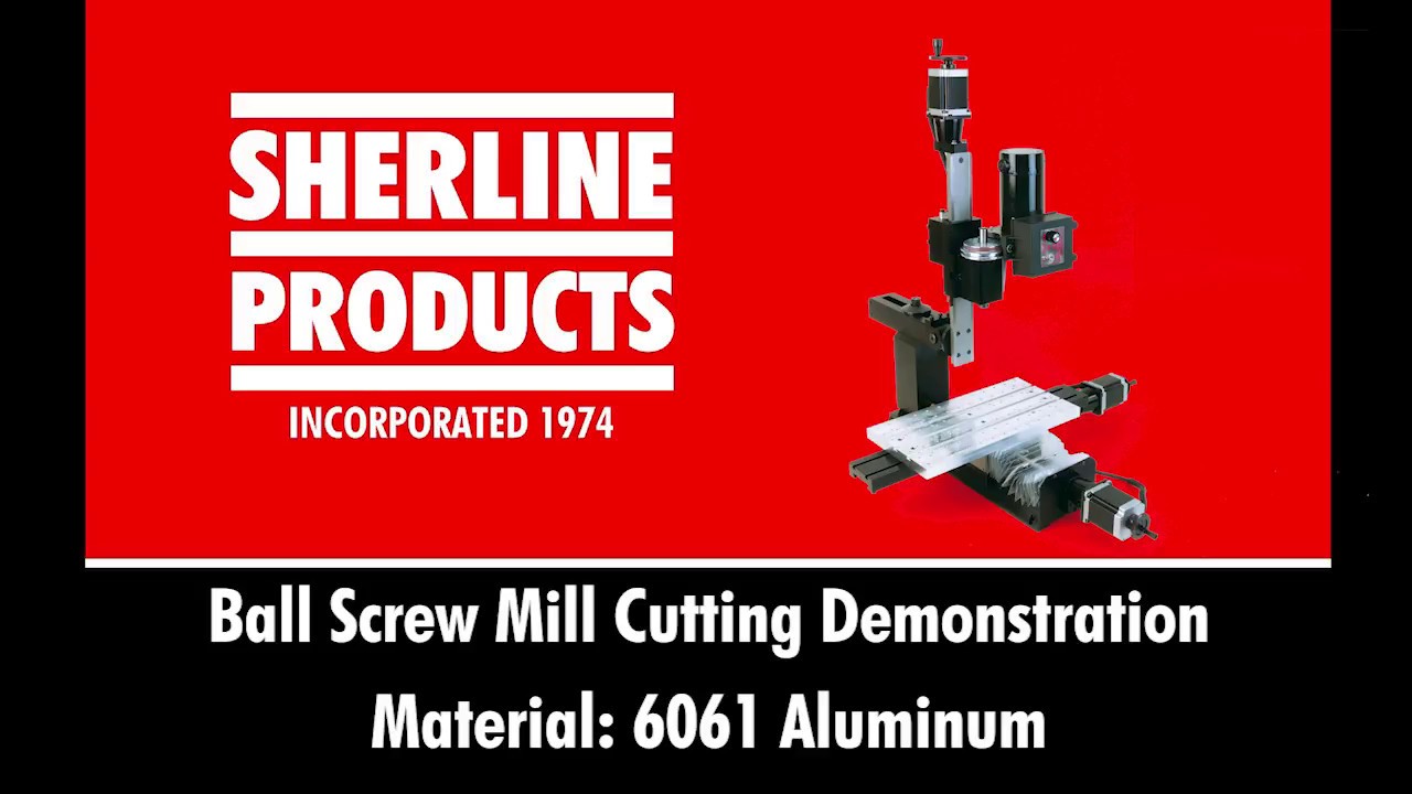 Ball Screw Mill Cutting Demonstration