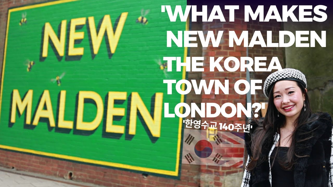 NEW MALDEN | THE KOREA TOWN OF LONDON